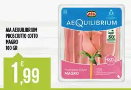 Euroesse AIA AEQUILIBRIUM Prosciutto Cotto Magro offerta