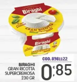 Eurocash Biraghi gran ricotta supercremosa offerta