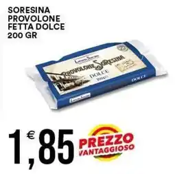 Vantaggio Cash&Carry Provolone dolce Sorensina offerta