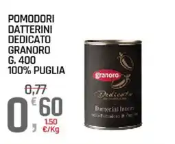 A&O Pomodori datterini dedicato Granoro offerta