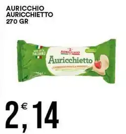 Vantaggio Cash&Carry Auricchio Auricchietto offerta