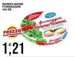 Vantaggio Cash&Carry Formaggini Nonno Nanni offerta