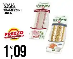 Vantaggio Cash&Carry Tramezzini Viva la Mamma offerta