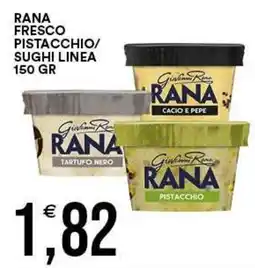 Vantaggio Cash&Carry Rana Fresco Pistacchio offerta