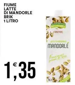 Vantaggio Cash&Carry Fiume latte di mandorle offerta