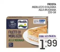 Eurocash Frosta filetti di merluzzo alla mugnaia offerta