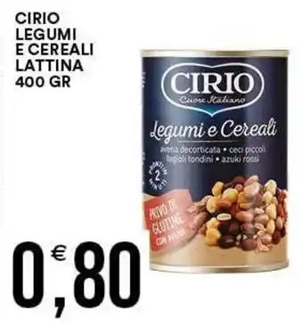 Vantaggio Cash&Carry Cirio Legumi e Cereali offerta