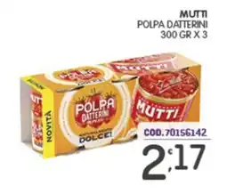 Eurocash Polpa datterini Mutti offerta