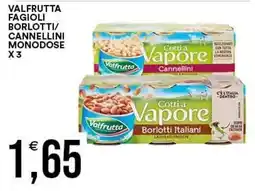 Vantaggio Cash&Carry Valfrutta fagioli borlotti/cannellini monodose offerta