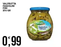 Vantaggio Cash&Carry Valfrutta fagiolini italiani offerta