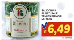 Vivo Supermercati Salicornia Tenuta Bianchi offerta