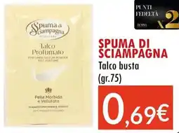 Sanitaria Demma Spuma di sciampagna Talco busta offerta