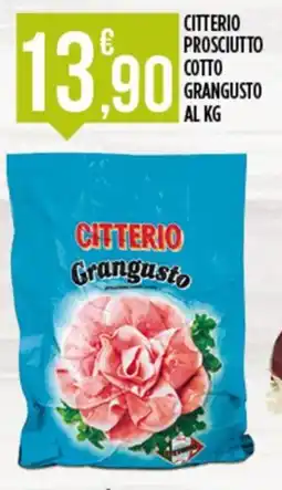 Netto Supermercati Citterio Prosciutto Cotto Grangusto offerta