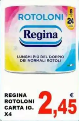 Magazzini del Risparmio Rotoloni Regina offerta