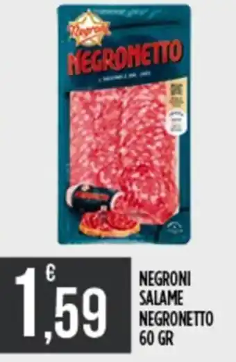 Netto Supermercati Negroni salame negronetto offerta