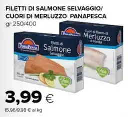 Tigre Filetti di Salmone Selvaggio Panapesca offerta