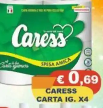 Magazzini del Risparmio Caress carta igienica offerta
