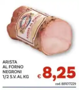 Vivo Supermercati Arista al forno Negroni offerta