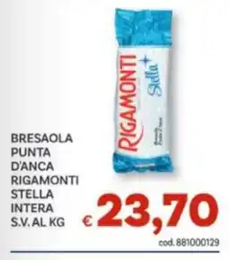 Vivo Supermercati Bresaola punta d'anca rigamonti stella intera s.v. offerta