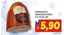 Vivo Supermercati Porchetta Maialino d'Oro offerta