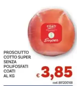 Vivo Supermercati Prosciutto cotto super senza polifosfati Coati offerta