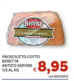 Vivo Supermercati Prosciutto cotto Beretta Antico Sapore offerta