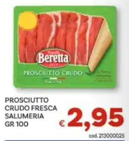 Vivo Supermercati Prosciutto crudo fresca salumeria Beretta offerta