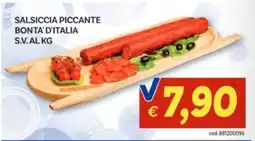 Vivo Supermercati Salsiccia piccante Bonta' d'Italia offerta