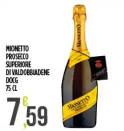 Netto Supermercati Mionetto Prosecco Superiore di Valdobbiadene DOCG offerta