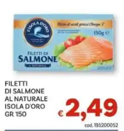 Vivo Supermercati Filetti di salmone al naturale Isola d'Oro offerta