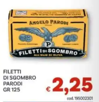 Vivo Supermercati Filetti di sgombro Parodi offerta