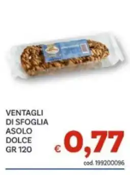 Vivo Supermercati Ventagli di sfoglia asolo dolce offerta