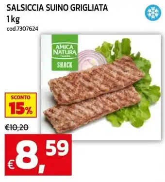 Salsiccia suino grigliata Amica Natura