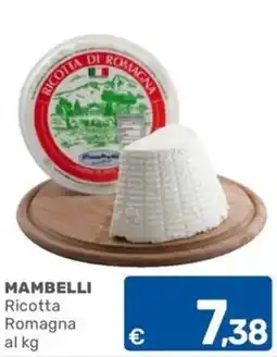 ARCA C+C cash and carry Mambelli Ricotta Romagna offerta