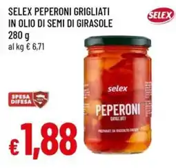 Famila Selex peperoni grigliati offerta