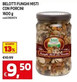 C+C maxigross Belotti Funghi Misti con Porcini offerta