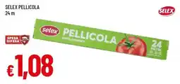 Famila Selex pellicola offerta