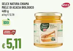 Famila Selex Natura Chiama Miele di acacia biologico offerta