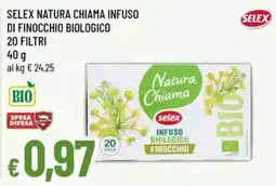 Famila Selex Natura Chiama Infuso di Finocchio Biologico offerta