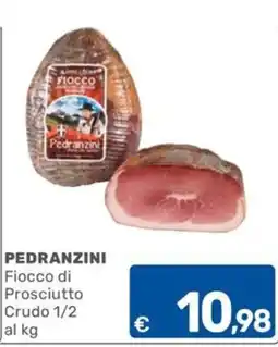 ARCA C+C cash and carry Fiocco di Prosciutto Crudo 1/2 offerta