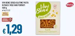 Famila Vivi Bene pasta di mais e riso senza glutine offerta