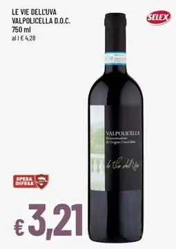 Famila Le Vie dell'Uva Valpolicella D.O.C. offerta