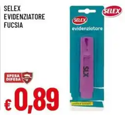 Famila Selex evidenziatore fucsia offerta