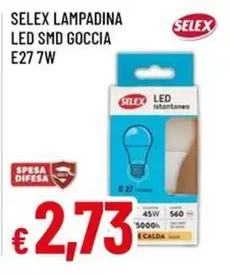 Famila Selex lampadina led smd goccia offerta