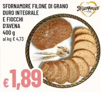 Sfornamore filone di grano duro integrale e fiocchi d'avena