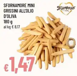 Famila Sfornamore mini grissini all'olio d'oliva offerta