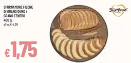 Famila Sfornamore filone di grano duro / grano tenero offerta