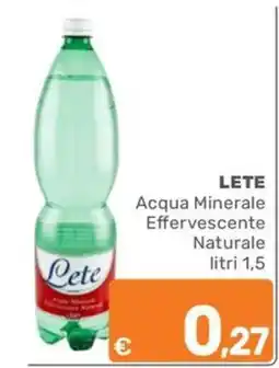 ARCA C+C cash and carry Lete Acqua Minerale Effervescente Naturale offerta