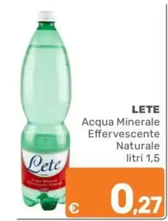 ARCA C+C cash and carry Lete Acqua Minerale Effervescente Naturale offerta