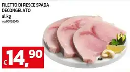 C+C maxigross Filetto di pesce spada offerta